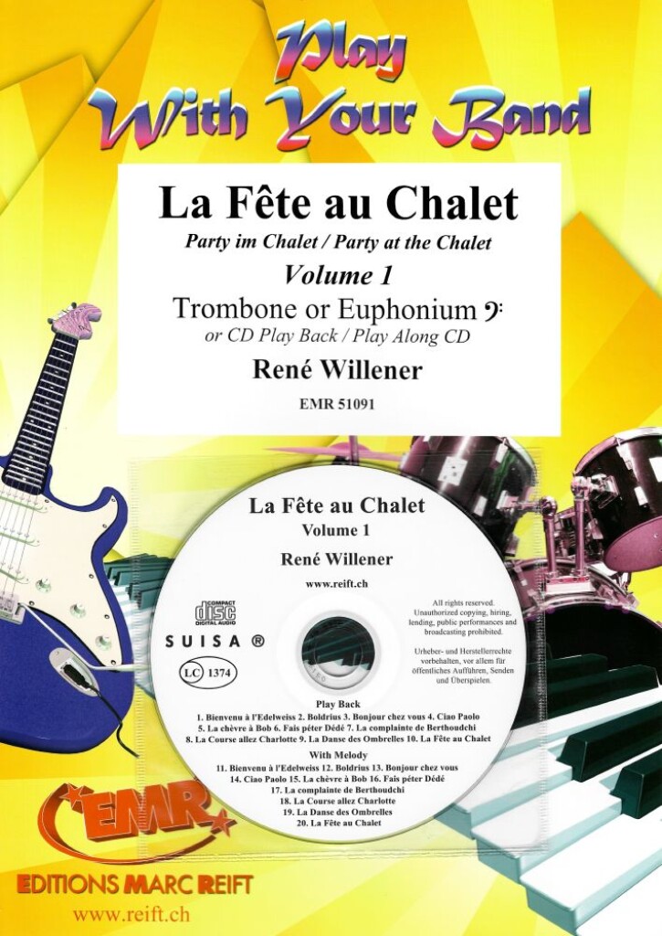 La Fête au Chalet Volume 1